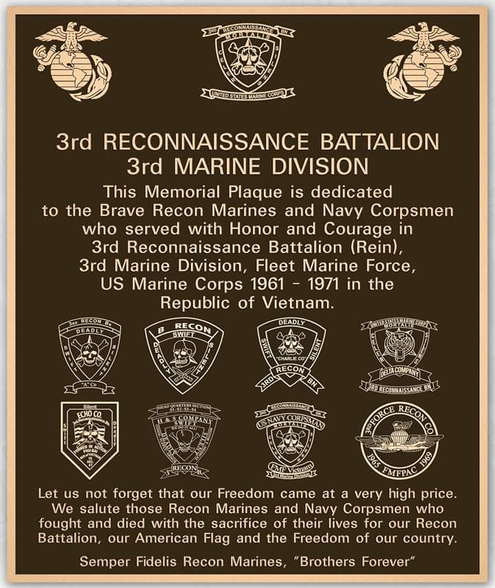 The plaque dedicated to the 3rd Reconnaissance Battalion (Rein), 3rd Marine Division.