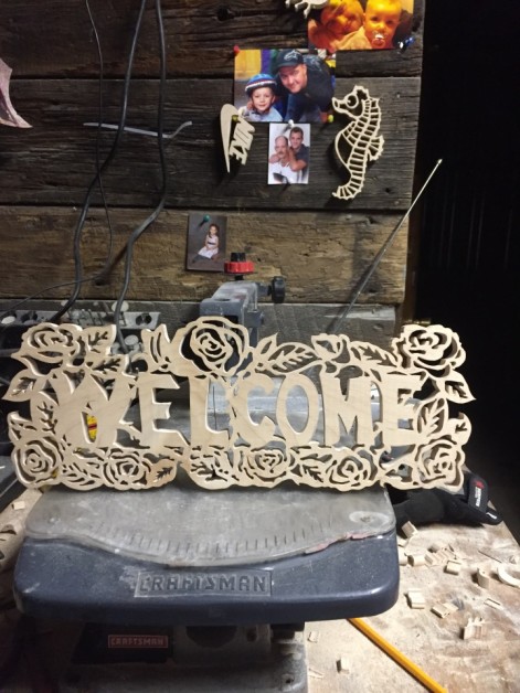 From Shane Schneidau: 8.5 hrs scroll saw welcome sign rose design