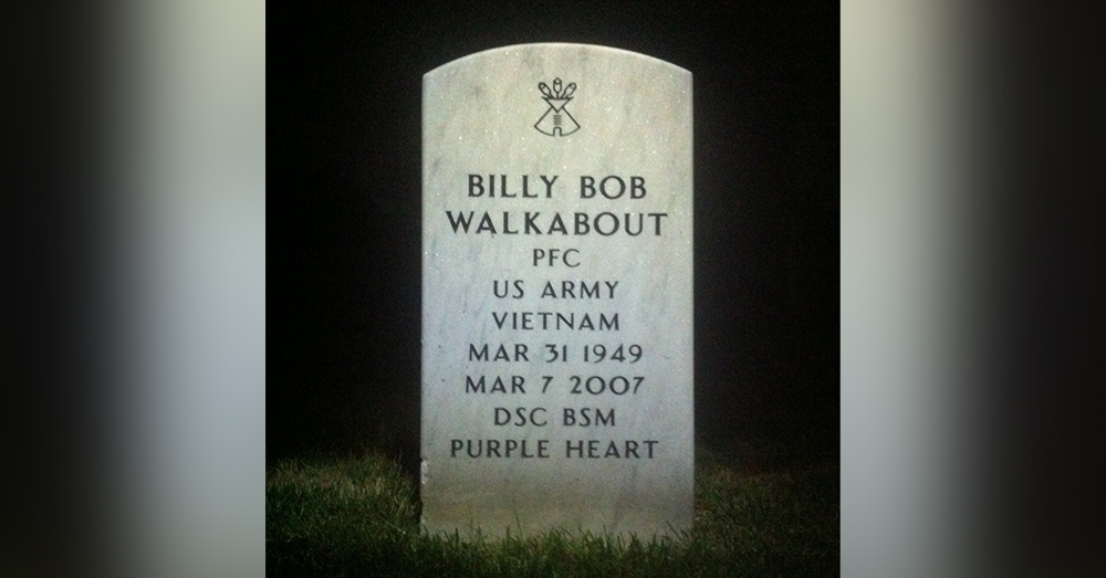 Billy Bob Walkabout died on March 7, 2007<